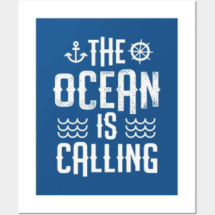 The Ocean Is Calling Posters and Art